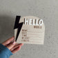Hello World Lightning | Baby Announcement